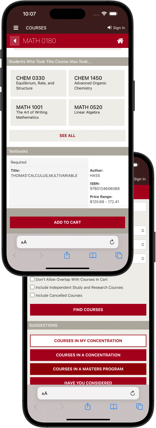 A mobile user interface for a university course registration system displays information for MATH 0180. The screen shows recommended courses that other students have taken (e.g., CHEM 0330, MATH 1001), a required textbook titled Thomas' Calculus, Multivariable by Hass with pricing and ISBN details, and an “Add to Cart” button. The lower portion of the screen includes search filters, a 
